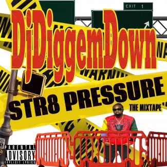 Str8 Pressure Mixtape