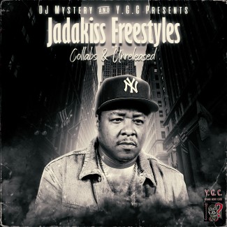 Jadakiss Freestyles, Collabs & Unreleased